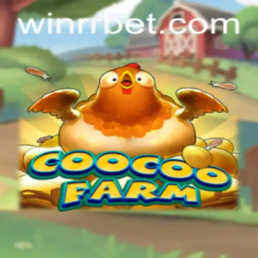 Explore the Fascinating World of CooCooFarm: A Thrilling Adventure